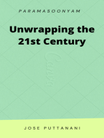 Unwrapping the 21st Century