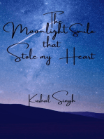 The Moonlight Smile that Stole my Heart: The Unread Love story of a writer