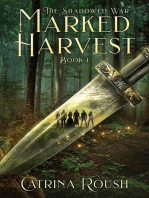 Marked Harvest: The Shadowed War, #1