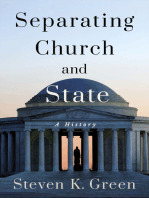 Separating Church and State: A History