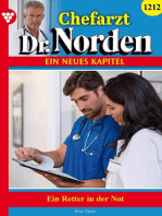 Ein Retter in der Not: Chefarzt Dr. Norden 1212 – Arztroman