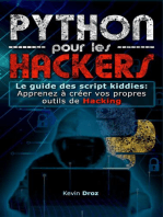 Python pour les hackers : Le guide des script kiddies : apprenez à créer vos propres outils de hacking