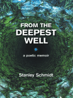 From the Deepest Well: A Poetic Memoir