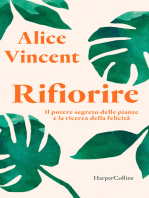 Rifiorire: Il potere segreto delle piante e la ricerca della felicità