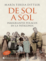 De sol a sol: Inmigrantes polacos en la Patagonia