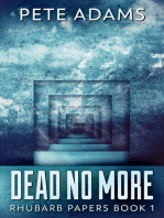 Dead No More