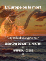 L’Europe ou la mort: Odyssée d’un cygne noir