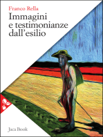 Immagini e testimonianze dall'esilio