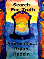 Search for Truth: A New Day...