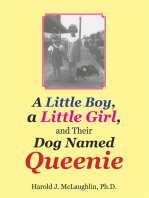 A Little Boy, a Little Girl, and Their Dog Named Queenie