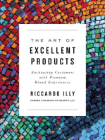 The Art of Excellent Products: Enchanting Customers with Premium Brand Experiences