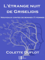 L'étrange nuit de Griselidis: Nouveaux contes de bonnes (?) femmes