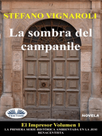 La Sombra Del Campanile: El Impresor - Primer Episodio