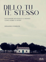 Dillo Tu Te Stesso