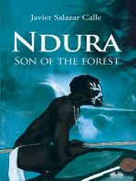 Ndura. Son Of The Forest