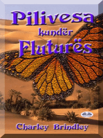 Pilivesa Kundër Fluturës: Libri Dy