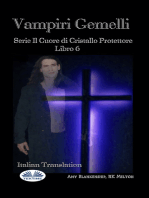 Vampiri Gemelli: Serie Il Cuore Di Cristallo Protettore  Libro 6