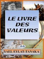 Le Livre Des Valeurs: Un Guide Inspirant Sur Nos Dilemmes Moraux