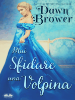 Mai Sfidare Una Volpina