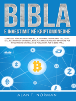 Bibla E Investimit Në Kriptomonedhë: Udhëzuesi Përfundimtar Për Bllokzinxhirin, Verifikimin, Tregtimin, ICO, Platformën Ethereum, Bursat