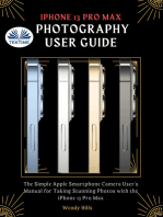 IPhone 13 Pro Max Photography User Guide: The Simple Apple Smartphone Camera User's Manual For Taking Stunning Photos With The IPhone 13 Pro M