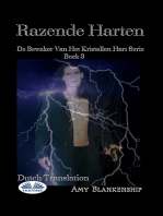 Razende Harten: De Bewaker Van Het Kristallen Hart Serie Boek 3