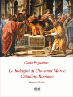 Le Indagini Di Giovanni Marco Cittadino Romano: Romanzo Storico