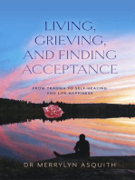 Living, Grieving, and Finding Acceptance