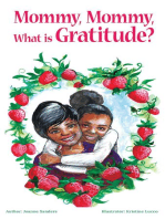 Mommy, Mommy What is Gratitude?