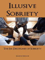 ILLUSIVE SOBRIETY