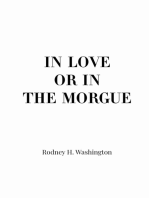 IN LOVE OR IN THE MORGUE