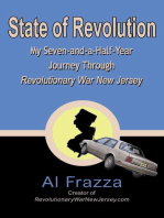 State of Revolution: My Seven-and-a-Half-Year Journey Through Revolutionary War New Jersey