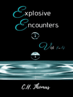 Explosive Encounters: Vol 1 - 4: Explosive Encounters, #1