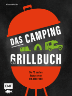 Das Camping-Grillbuch – Die 70 besten Rezepte von @mr.nicefood: Mit ultimativen Tipps zu Equipment, Einkauf und Zubereitung unterwegs – Bacon Bombs, Knoblauch-Gambas, Mangosalat und vieles mehr