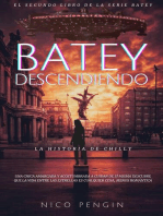Batey Descendiendo: Batey - Español, #2
