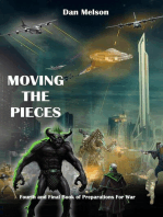 Moving The Pieces: Preparations for War, #4