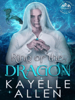 Ring of the Dragon: Heart of the Immortal King, #1
