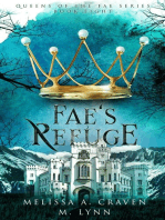 Fae's Refuge: A Fae Fantasy Romance: Queens of the Fae, #8