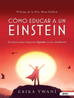 Como educar a un Einstein: Seis pasos para despertar el genio en tus estudiantes