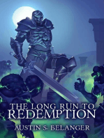 The Long Run to Redemption
