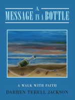 A Message in a Bottle: A Walk with Faith