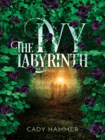 The Ivy Labyrinth: Volume 1