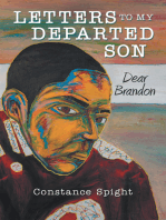 Letters To My Departed Son: Dear Brandon