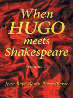 When Hugo Meets Shakespeare: Volume 1