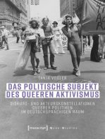Das politische Subjekt des queeren Aktivismus: Diskurs- und Akteurskonstellationen queerer Politiken im deutschsprachigen Raum