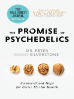 The Promise of Psychedelics: Science-Based Hope for Better Mental Heath