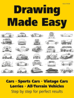 Drawing Made Easy: Cars, Lorries, Sports Cars, Vintage Cars, All-Terrain Vehicles: Step by step for perfect results