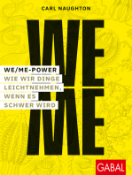 We/Me-Power: Wie wir Dinge leichtnehmen, wenn es schwer wird