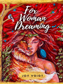 Fox Woman Dreaming by Joy Voigt - Ebook | Scribd