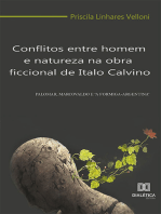 Conflitos entre homem e natureza na obra ficcional de Italo Calvino:  Palomar, Marcovaldo e "A formiga-argentina"